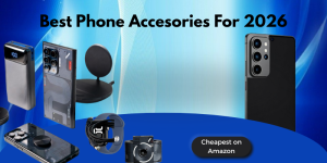 latestelectronicsonline.com/best-phone-accessories-2026 